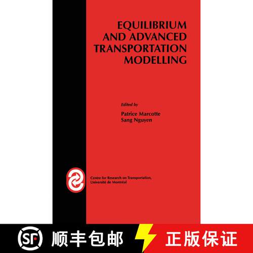 【3-4周达】精装 Equilibrium and Advanced Transportation Modelling [9780792381624]