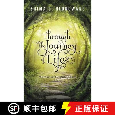 【3-4周达】Through the Journey of Life: Inspiring and Comforting Words in Poetry [9781482805444]