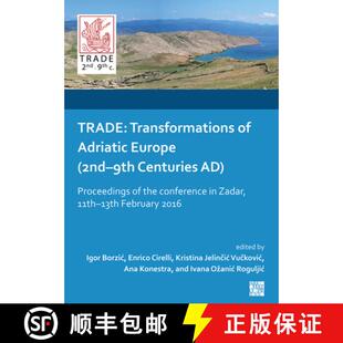 Proceedings 3周达 Transformations Europe the Centuries Trade 9th 2nd 9781803271729 Confe... Adriatic