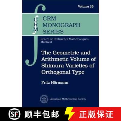 【3-4周达】The Geometric and Arithmetic Volume of Shimura Varieties of Orthogonal Type [9781470419127]