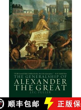 【3-4周达】The Generalship of Alexander the Great [9780306813306]