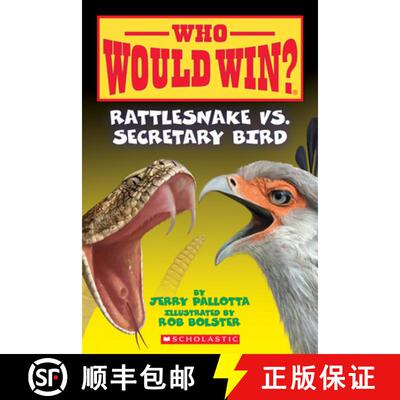 【3-4周达】Rattlesnake vs. Secretary Bird (Who Would Win?): Volume 15 [9780545681155]