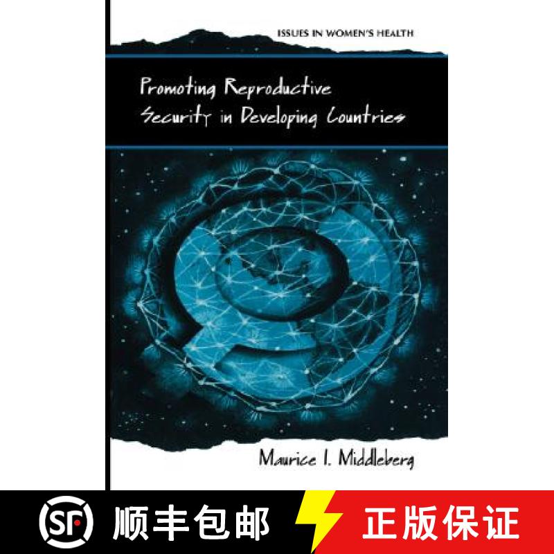 【3-4周达】Promoting Reproductive Security in Developing Countries [9780306474491]