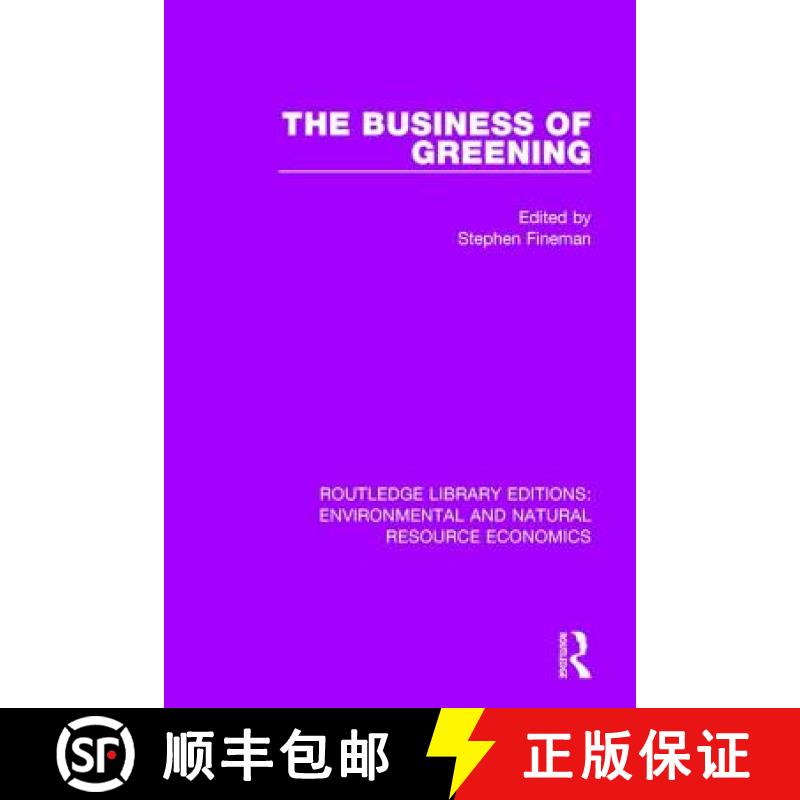 【3-4周达】BUSINESS OF GREENING  (RLE, ENVIRON [9781138081277]