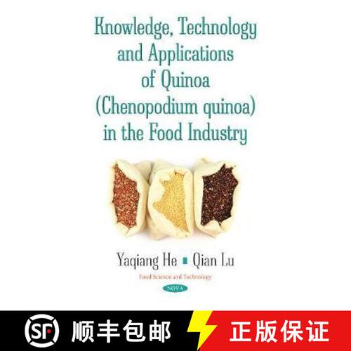 【3-4周达】精装 Knowledge, Technology and Applications of Quinoa (Chenopodium quinoa) in the Food Ind... [9781536120790]