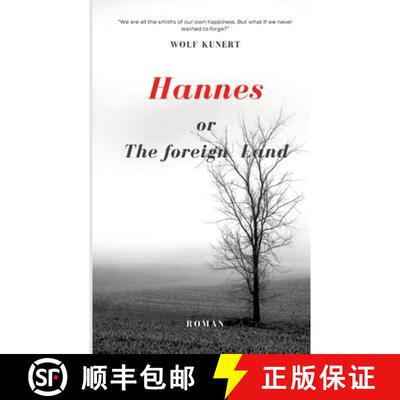 【3-4周达】Hannes or The foreign Land [9783384208774]