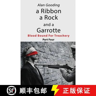 【2-3周达】A Ribbon a Rock and a Garrotte: Part Four: Blood Bound For Treachery [9781800948716]