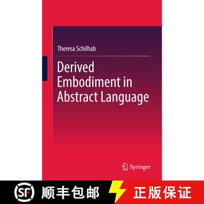 【3-4周达】Derived Embodiment in Abstract Language (1st ed. 2017) (1st ed. 2017) (1st ed. 2017) (1st ... [9783319560557]