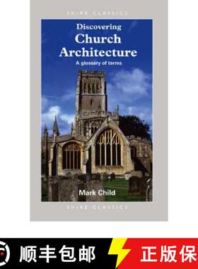 【3-4周达】Discovering Church Architecture: A Glossary of Terms [9780852633281]