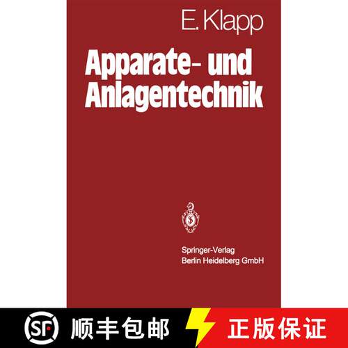【3-4周达】精装 Apparate- und Anlagentechnik: Planung, Berechnung, Bau und Betrieb stoff- und energie... [9783540438670]