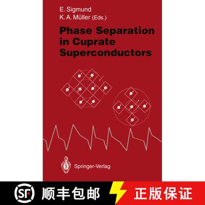 【3-4周达】Phase Separation in Cuprate Superconductors: Proceedings of the second international works... [9783642788079]