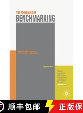 预订 The Economics of Benchmarking : Measuring Performance for Competitive Advantage [9780230224384]