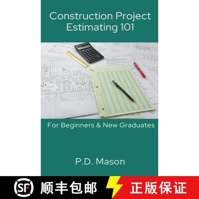 【3-4周达】Construction Project Estimating 101: For Beginners & New Graduates [9798224218479]