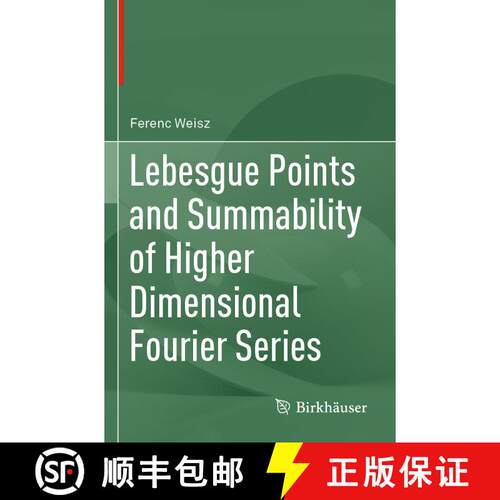 【3-4周达】Lebesgue Points and Summability of Higher Dimensional Fourier Series [9783030746384]