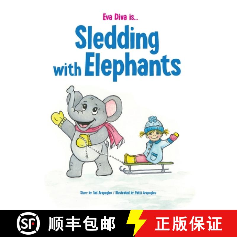 【2-3周达】Eva Diva is ... Sledding With Elephants [9781087856094]