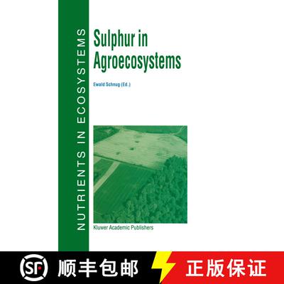 【3-4周达】Sulphur in Agroecosystems [9789401061421]