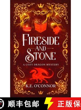 预订 Fireside and Stone: a cozy dragon mystery [9781915378736]