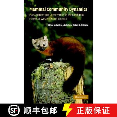 【3-4周达】Mammal Community Dynamics: Management and Conservation in the Coniferous Forests of Wester... [9780521810432]