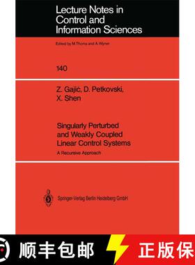 【3-4周达】Singularly Perturbed and Weakly Coupled Linear Control Systems : A Recursive Approach [9783540523338]