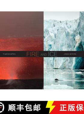 【3-4周达】Joan Myers: Fire and Ice, Timescapes [9788862083928]