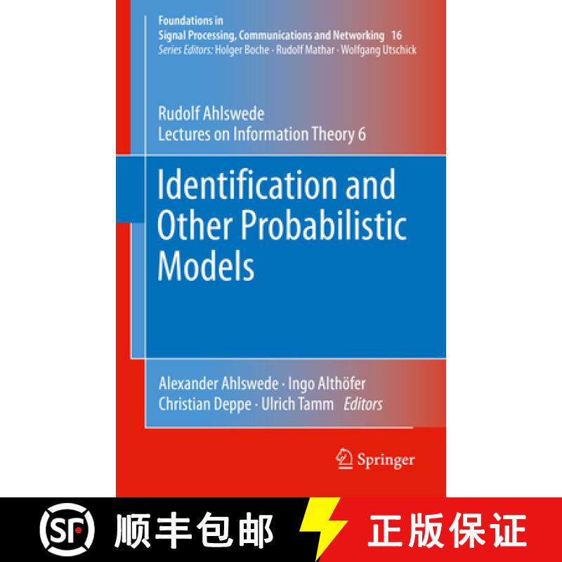 【3-4周达】Identification and Other Probabilistic Models: Rudolf Ahlswede's Lectures on Information T... [9783030650704]