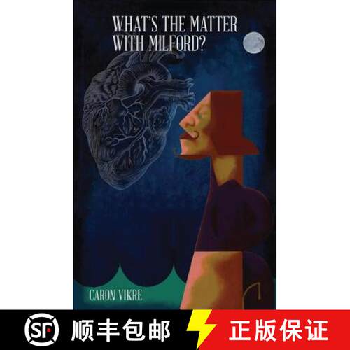 【3-4周达】What's the Matter with Milford? [9780997789706]