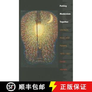 Music Together and 1927 Putting 1872 4周达 9781421416441 Modernism Painting Literature