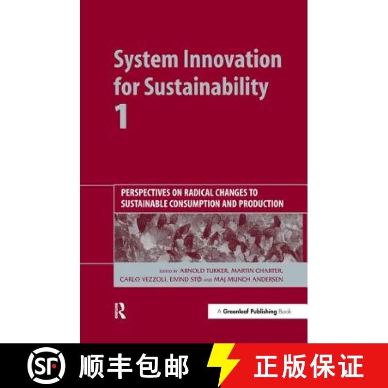 【3-4周达】System Innovation for Sustainability 1: Perspectives on Radical Changes to Sustainable Con... [9781906093037]