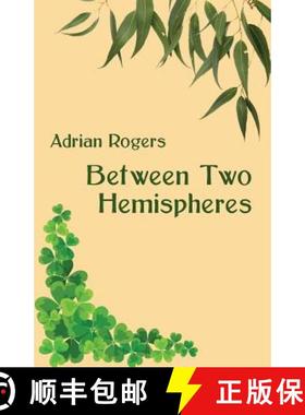 【3-4周达】Between Two Hemispheres [9781740279215]