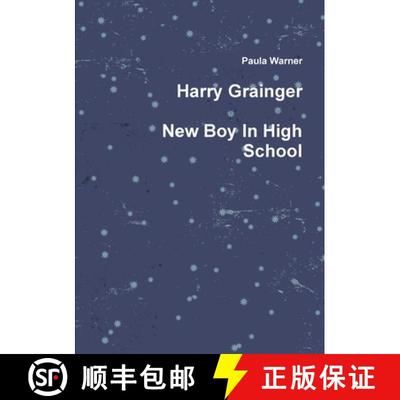 【3-4周达】Harry Grainger New Boy in High School [9781291635409]