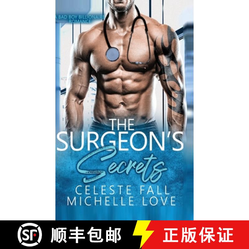 【3-4周达】The Surgeon's Secrets: A Bad Boy Billionaire Romance [9781648087257]