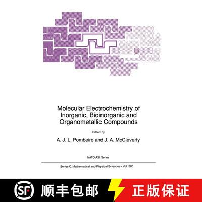【3-4周达】Molecular Electrochemistry of Inorganic, Bioinorganic and Organometallic Compounds [9780792320777]