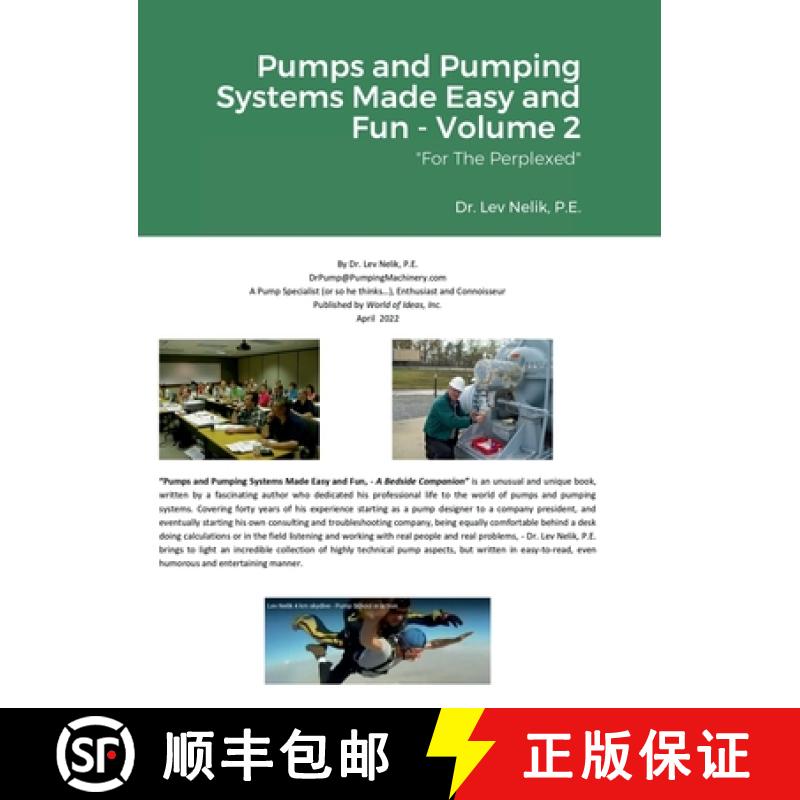 【2-3周达】Pumps and Pumping Systems Made Easy and Fun - Volume 2: For The Perplexed [9781471710162]