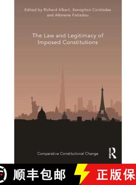 【3-4周达】The Law and Legitimacy of Imposed Constitutions [9781138488984]