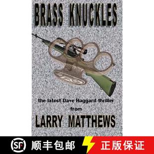 Brass Knuckles Thriller 9780615717975 Haggard 4周达 Dave