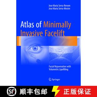 Atlas 9783319814230 Lipofilling Facial 4周达 Rejuvenation Minimally Volumetric Invasive with Facelift