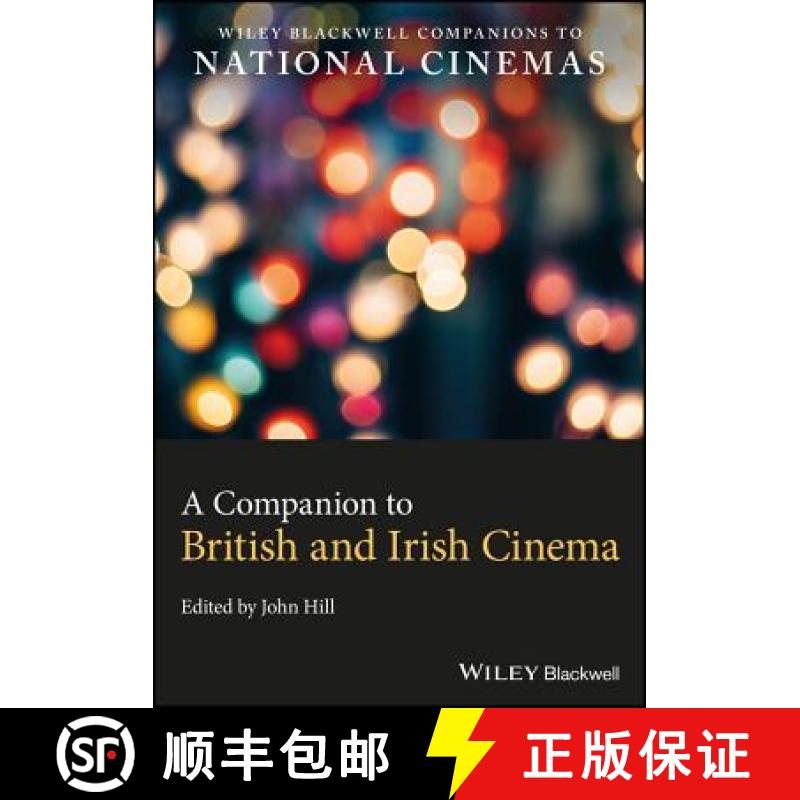 【3-4周达】A Companion To British And Irish Cinema [Wiley文化研究] [9781118477519]