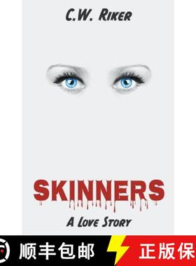 【3-4周达】Skinners -- A Love Story [9798223425410]