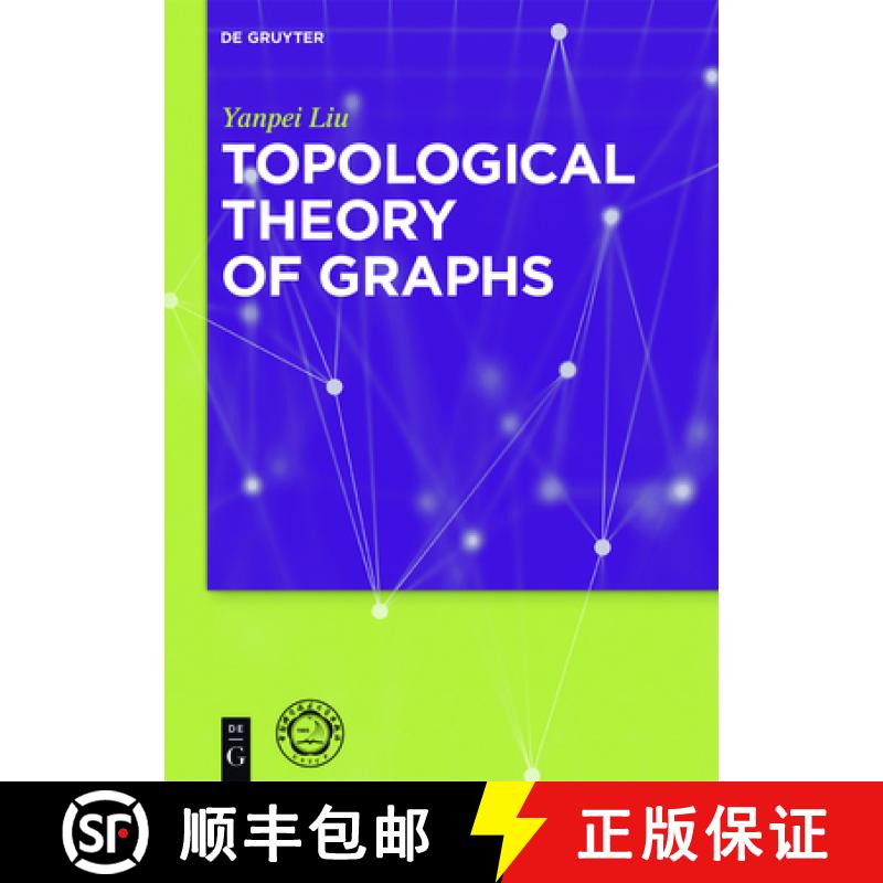 【3-4周达】Topological Theory of Graphs [9783110476699]