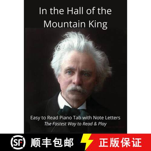 【3-4周达】In the Hall of the Mountain King - Edvard Grieg: Easy to Read Piano Tab with Note Letters ... [9798256203443]