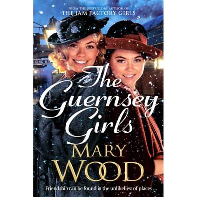 【4周达】Guernsey Girls: A heartwarming historical novel from the bestselling author of The Jam Facto... [9781529089745]