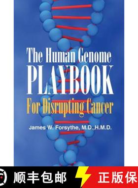 预订 The Human Genome Playbook for Disrupting Cancer [9780989763646]