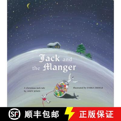 【3-4周达】Jack and the Manger: A Christmas Jack Tale [9780973757897]