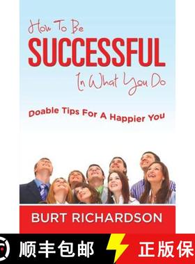 【3-4周达】How To Be Successful In What You Do: Doable Tips For A Happier You [9781635012637]