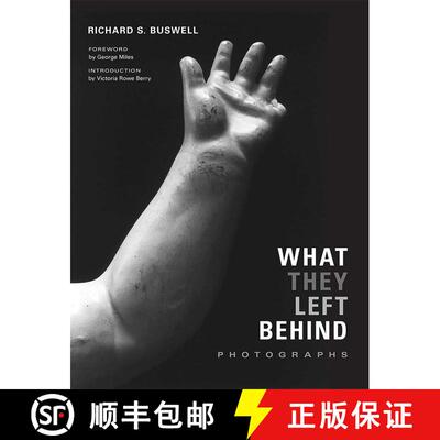 【3-4周达】What They Left Behind: Photographs [9780826357700]