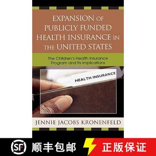 Insurance The the Funded 9780739108291 Health... Expansion Publicly Health States United Children 4周达