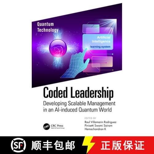 【3-4周达】Coded Leadership: Developing Scalable Management in an AI-induced Quantum World [9781032155524]