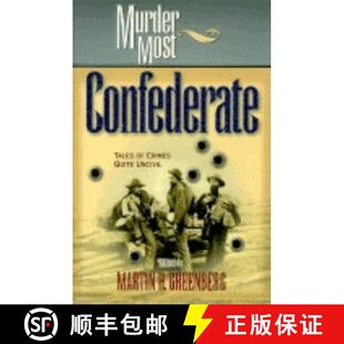 Quite 9781581821208 Murder Tales Confederate 4周达 Most Uncivil Crimes