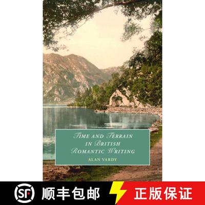 【3-4周达】Time and Terrain in British Romantic Writing [9781009480017]