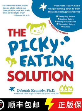 预订 Picky Eating Solution: Work with Your Child's Unique Eating Type to Beat Mealtime Struggles Forever [9781592335695]